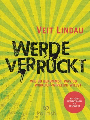 cover image of Werde verrückt